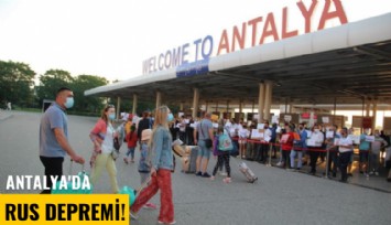 Antalya'da Rus depremi!