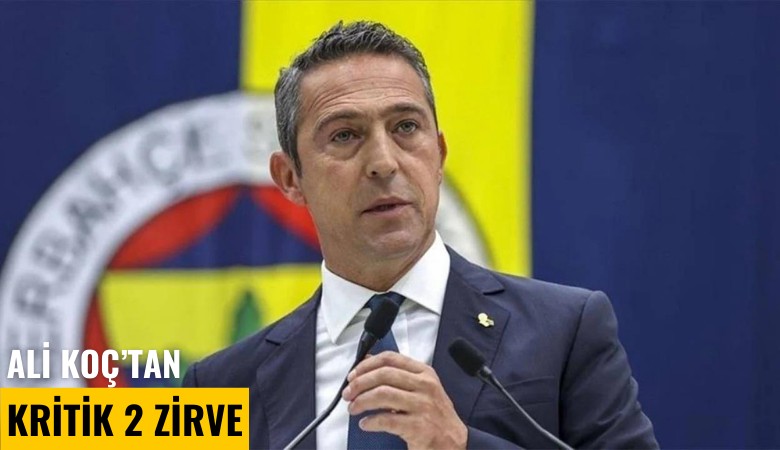 Fenerbahçe kongresi öncesi Ali Koç'tan kritik 2 zirve