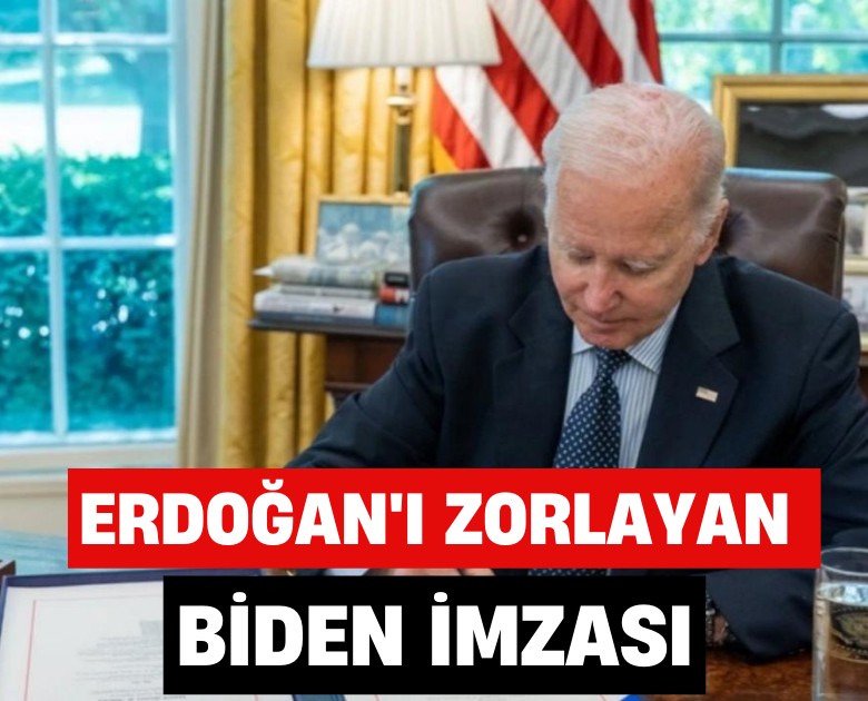 Erdoğan'ı zorlayan Biden imzası