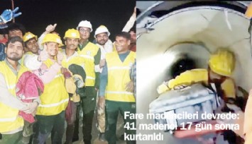 Fare madencileri devrede: 41 madenci 17 gün sonra kurtarıldı