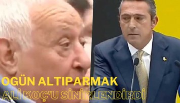 Fenerbahçeli Ogün Altıparmak, Ali Koç'u sinirlendirdi: Başkan toplantıdan çıkarttı