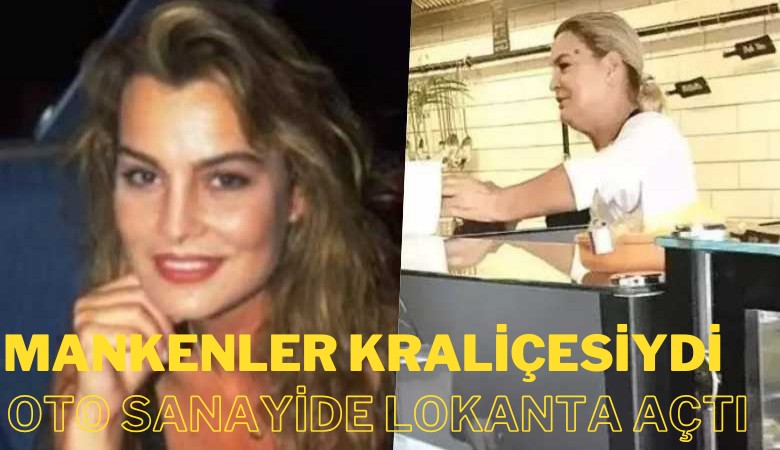 Mankenlenler kraliçesiydi; oto sanayide lokanta açtı