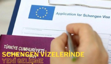 Schengen vizelerinde yeni gelişme: İşte yeni kararlar