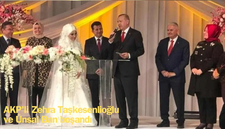 Ak Partili Zehra Taşkesenlioğlu ve Ünsal Ban boşandı