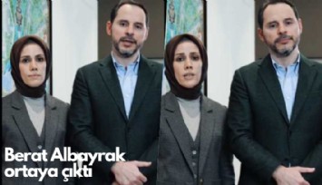 Berat Albayrak ortaya çıktı