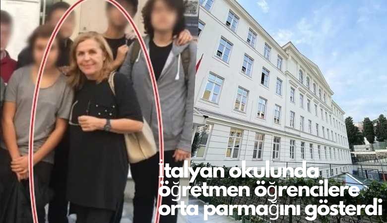 İtalyan okulunda küfürbaz öğretmen öğrencilere orta parmağını gösterdi