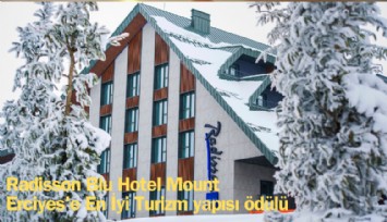 Radisson Blu Hotel Mount Erciyes'e En İyi Turizm yapısı ödülü