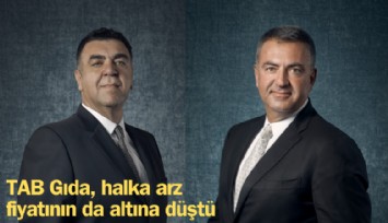 TAB Gıda, halka arz fiyatının da altına düştü