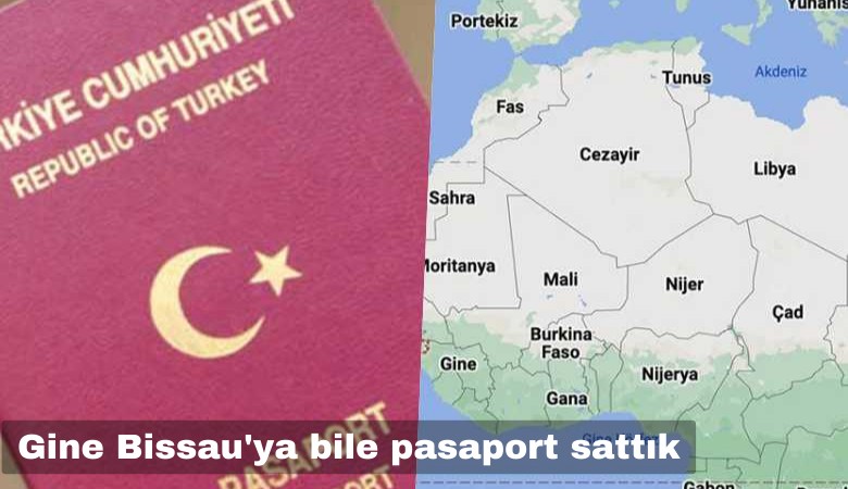Ver parayı al pasaportu: Gine Bissau'ya bile pasaport sattık