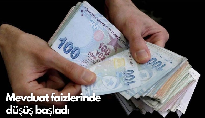 Mevduat faizlerinde  düşüş başladı