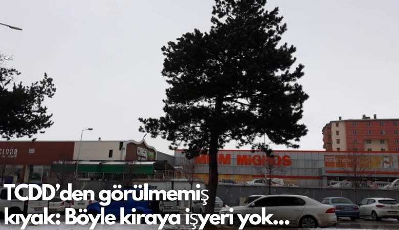 TCDD’den görülmemiş  kıyak: Böyle kiraya işyeri yok...