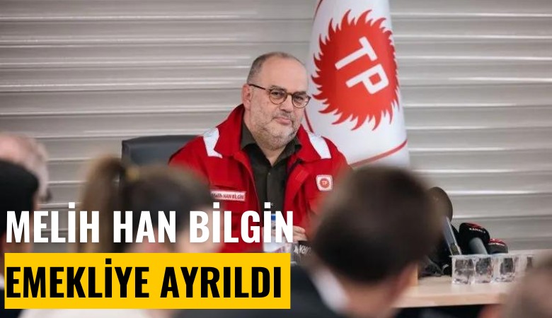 TPAO Genel Müdürü Melih Han Bilgin emekliye ayrıldı