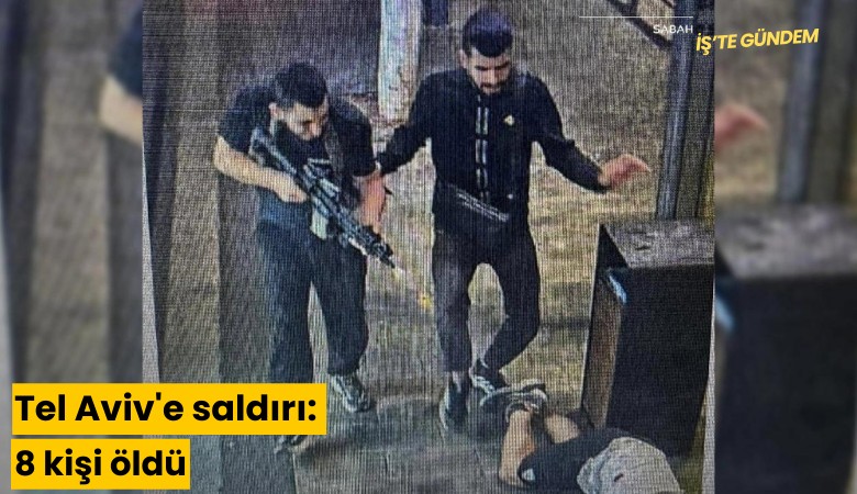 Tel Aviv'e saldırı: 8 kişi öldü