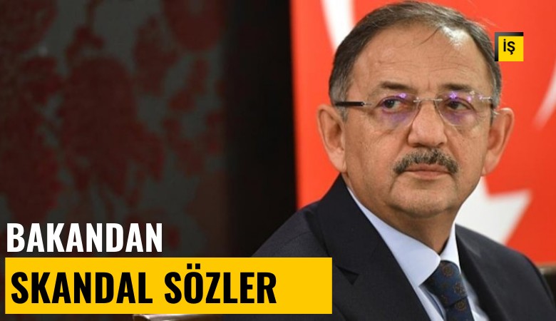 Bakan Özhaseki'den skandal sözler: 'Ölüsü olmayan villa sahibi olduk' diyor