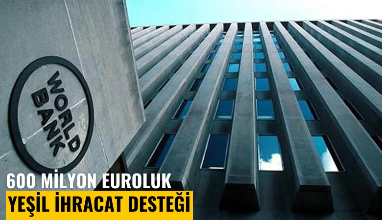 DB'den 600 milyon euroluk Yeşil İhracat desteği