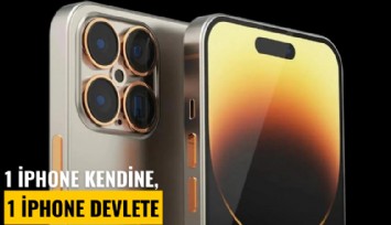 1 iPhone kendine, 1 iPhone devlete