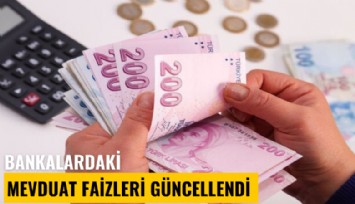 Bankalardaki mevduat faizleri güncellendi: 1 milyon liranın faiz getirisi ne kadar?