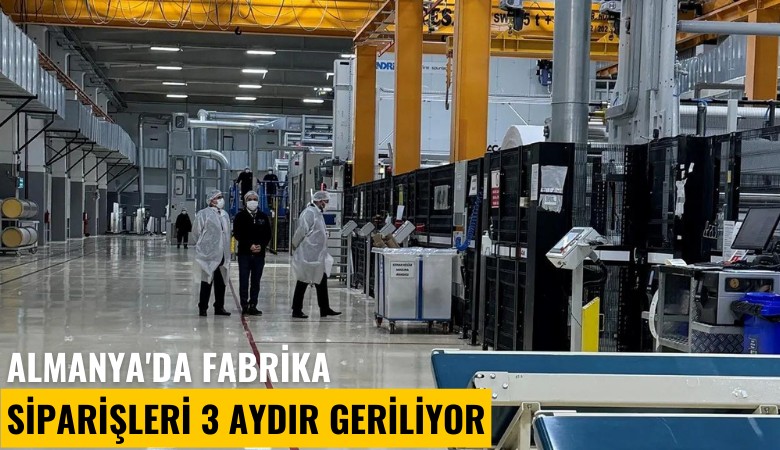 Almanya'da fabrika siparişleri 3 aydır geriliyor