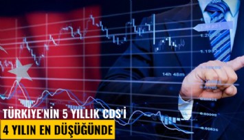 Türkiye'nin 5 yıllık CDS'i 4 yılın en düşüğünde