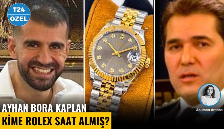 Ayhan Bora Kaplan kime Rolex saat almış?
