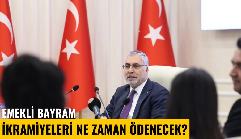 Emekli bayram ikramiyeleri ne zaman ödenecek?