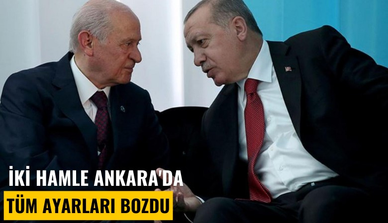 İki hamle Ankara'da tüm ayarları bozdu