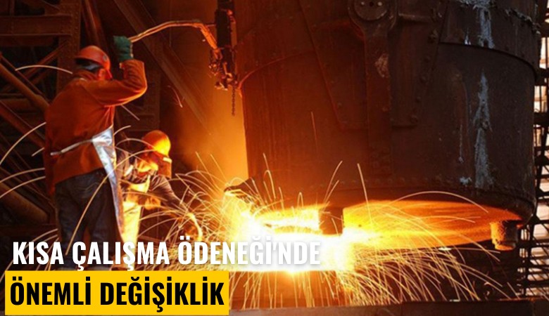 Kısa Çalışma Ödeneği'nde önemli değişiklik