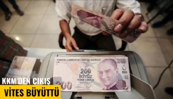 KKM'den çıkış vites büyüttü