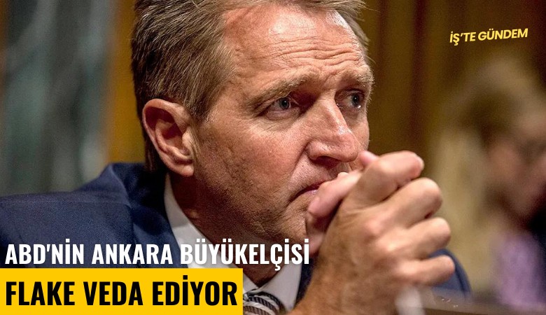 ABD'nin Ankara büyükelçisi Flake veda ediyor