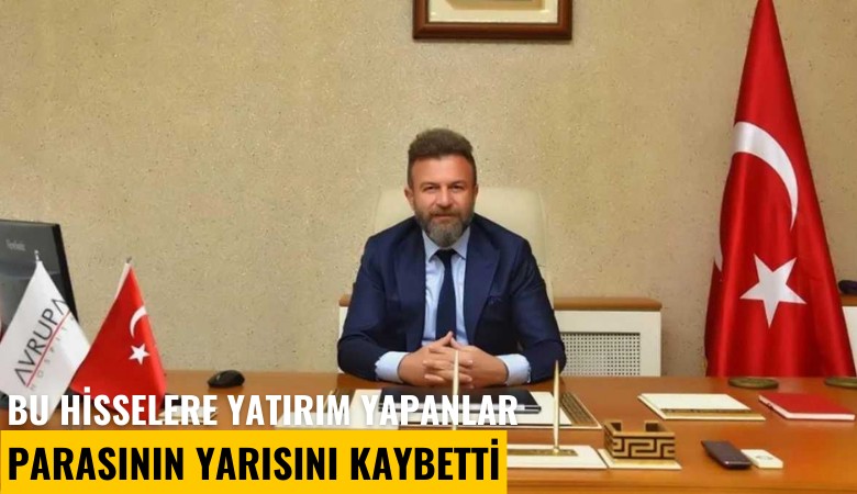 Bu hisselere yatırım yapanlar parasının yarısını kaybetti