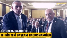 Büyükekşi kaybetti; TFF'nin yeni başkanı Hacıosmanoğlu