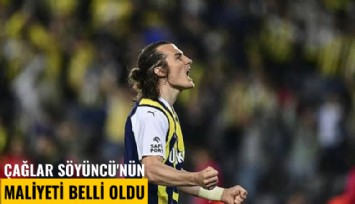 Çağlar Söyüncü'nün maliyeti belli oldu