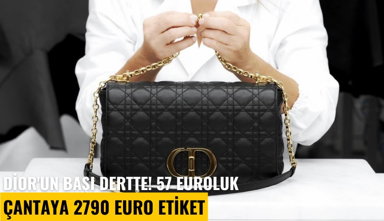 Dior'un başı dertte! 57 Euroluk çantaya 2790 Euro etiket