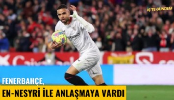 Fenerbahçe, En-Nesyri ile anlaşmaya vardı