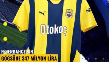 Fenerbahçe'nin göğsüne 347 milyon lira