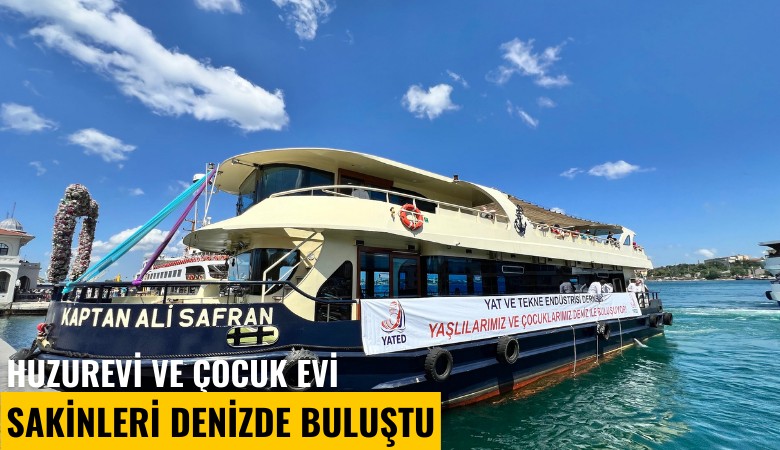 Huzurevi ve çocuk evi sakinleri denizde buluştu