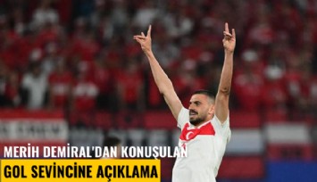 Merih Demiral'dan konuşulan gol sevincine açıklama