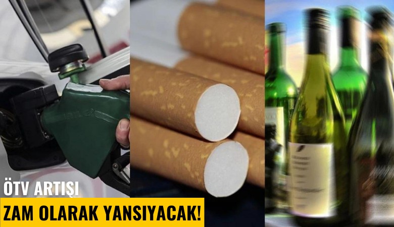 ÖTV artışı zam olarak yansıyacak!