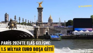 Paris 2024'te flaş gelişme: 1.5 milyar euro boşa gitti