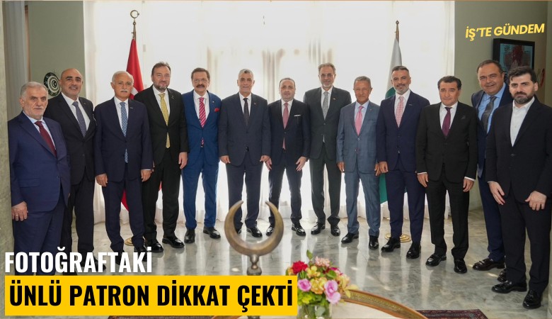 Fotoğraftaki ünlü patron dikkat çekti