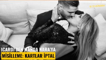 Icardi'den Wanda Nara'ya misilleme: Kartlar iptal