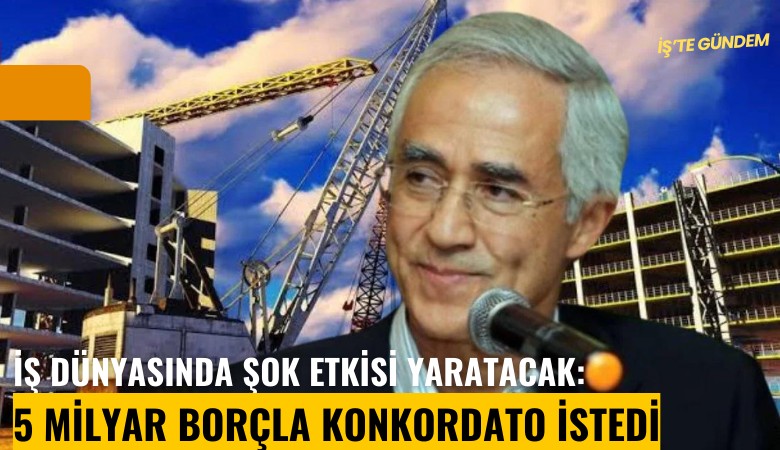 İş dünyasında şok etkisi yaratacak: Yenigün 5 milyar borçla konkordato istedi