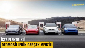 İşte elektrikli otomobillerin gerçek menzili