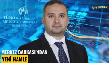 Merkez Bankası'ndan yeni hamle