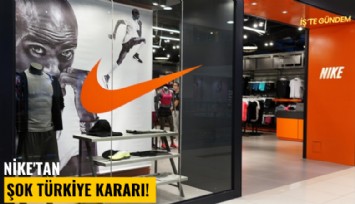 Nike'tan şok Türkiye kararı! Online siparişleri askıya aldı