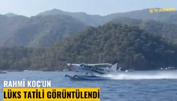 Rahmi Koç'un lüks tatili görüntülendi