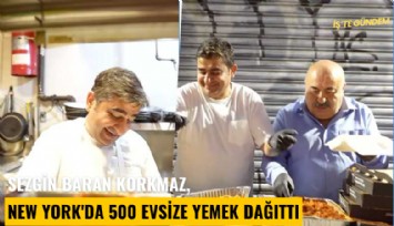 Sezgin Baran Korkmaz, New York'da 500 evsize yemek dağıttı