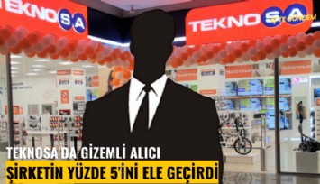 TeknoSa'da gizemli alıcı şirketin yüzde 5'ini ele geçirdi