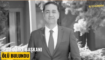 TPAO Daire Başkanı otel odasında ölü bulundu