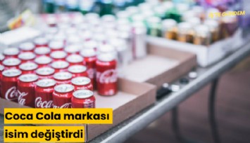 Coca Cola markası isim değiştirdi